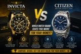 Invicta vs Citizen: Which Watch Brand Gives You More for Your Money?